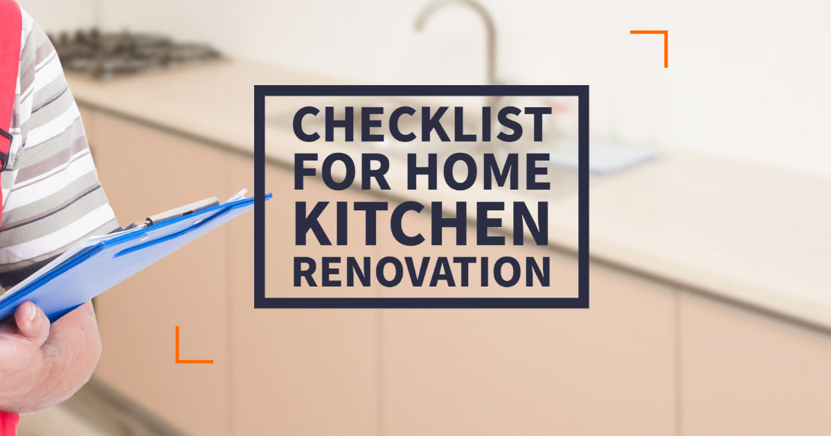 Checklist For Home Kitchen Renovation